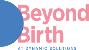 Beyond Birth at Dynamic Solutions